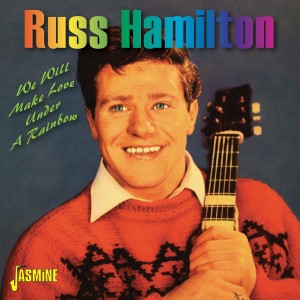 Hamilton ,Russ - We Make Love Under A Rainbow